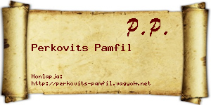Perkovits Pamfil névjegykártya